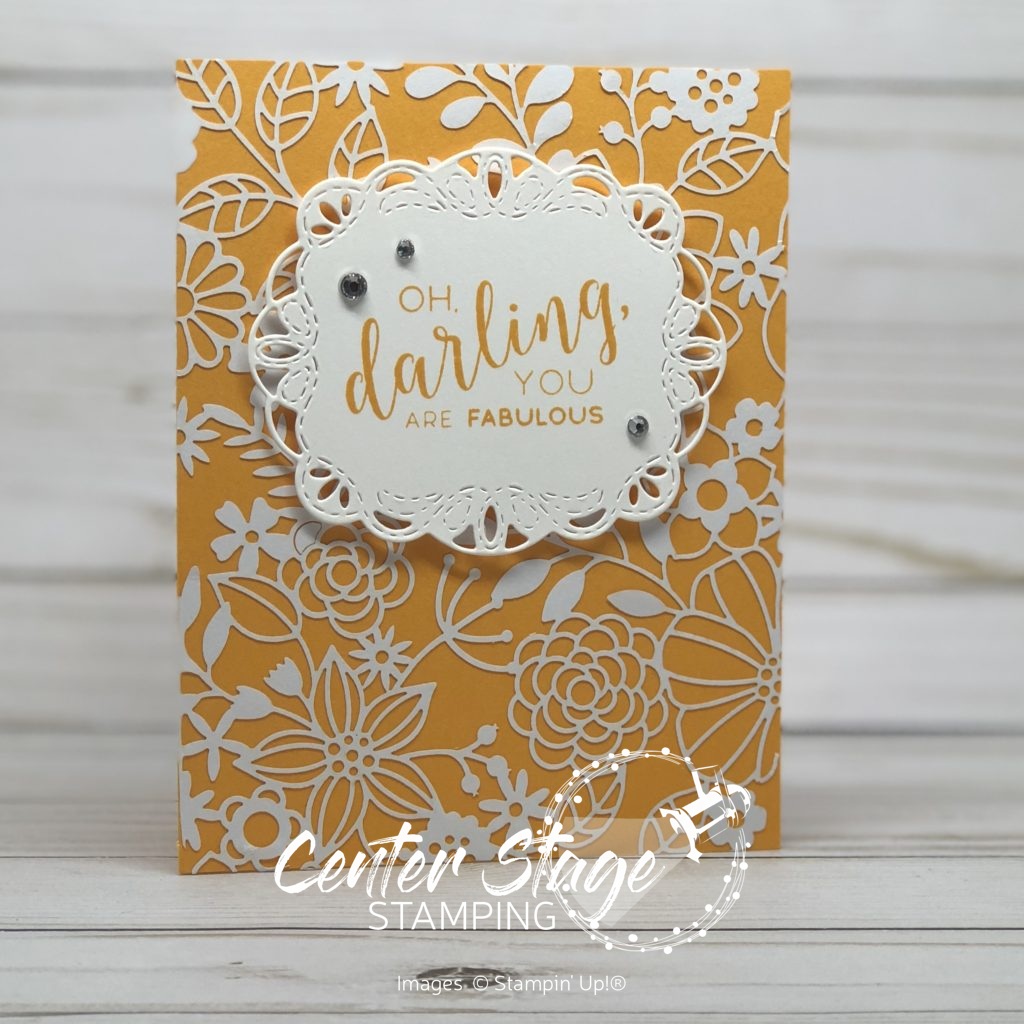 Darling you are fabulous - Center Stage Stamping