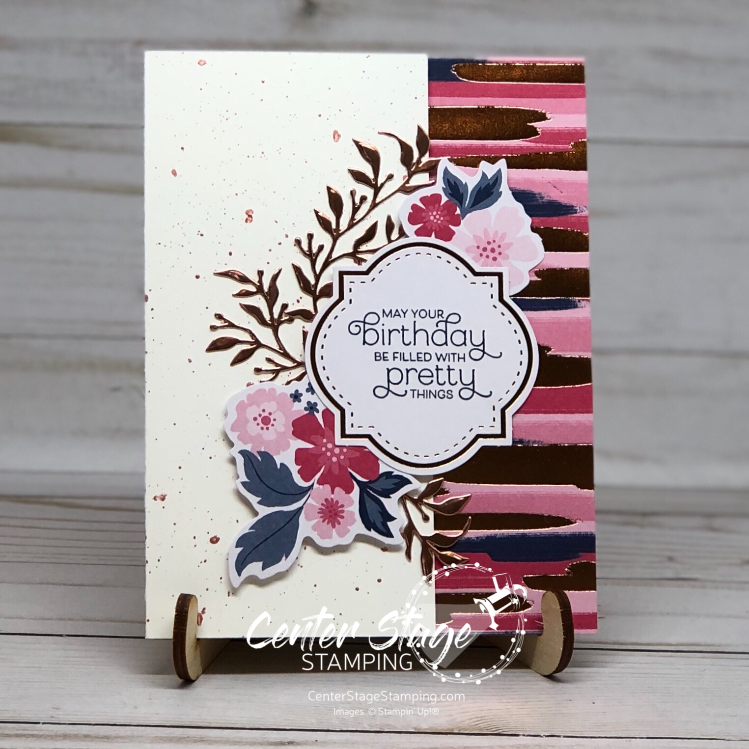 everything is rosy – Center Stage Stamping